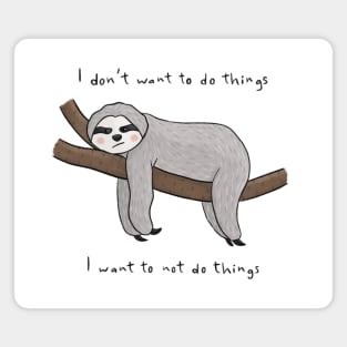 Grumpy Sloth Magnet